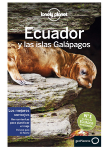 Lonely Planet Ecuador y las islas Galapagos (Travel Guide Book)